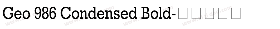Geo 986 Condensed Bold字体转换